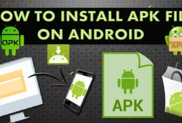How to Install APK Files on Android