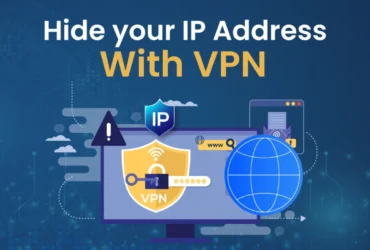 How to Hide or Change Your IP Address for Better Privacy in 2025