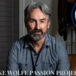 Mike Wolfe Passion Project